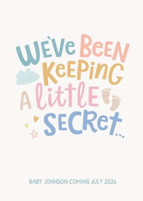 We've Been Keeping A Little Secret Card