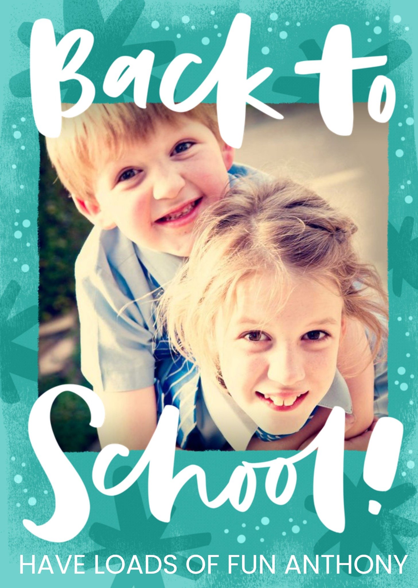 Moonpig Handwritten Typography On A Teal Star Patterned Background Back To School Photo Upload Card