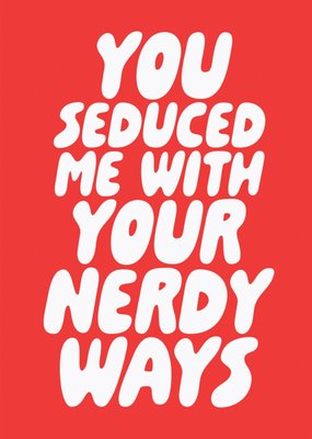 Nerdy Ways Typographical Valentine's Day Card