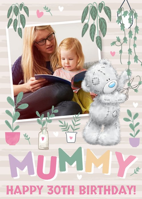 Tatty Teddy Mummy Plant Theme Birthday Photo Upload Card