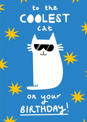 Love Cats To The Coolest Cat On Your Birthday Funny Card