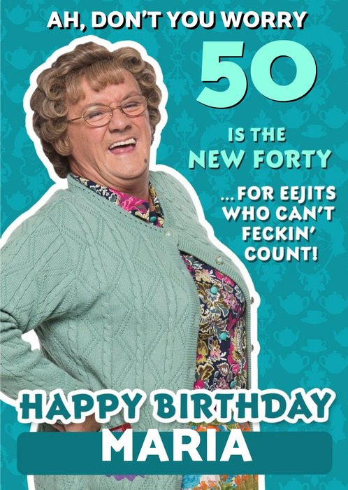 Mrs Brown's Boys The New Forty Funny Birthday Card