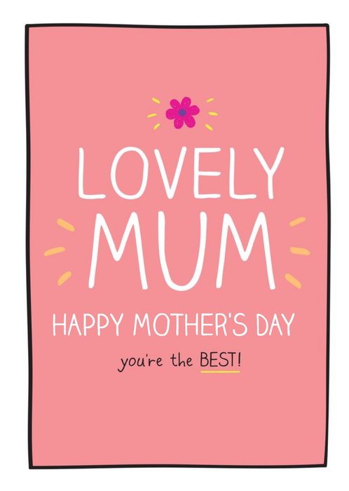 Happy Jackson Lovely Mum You're The Best Mother's Day Card