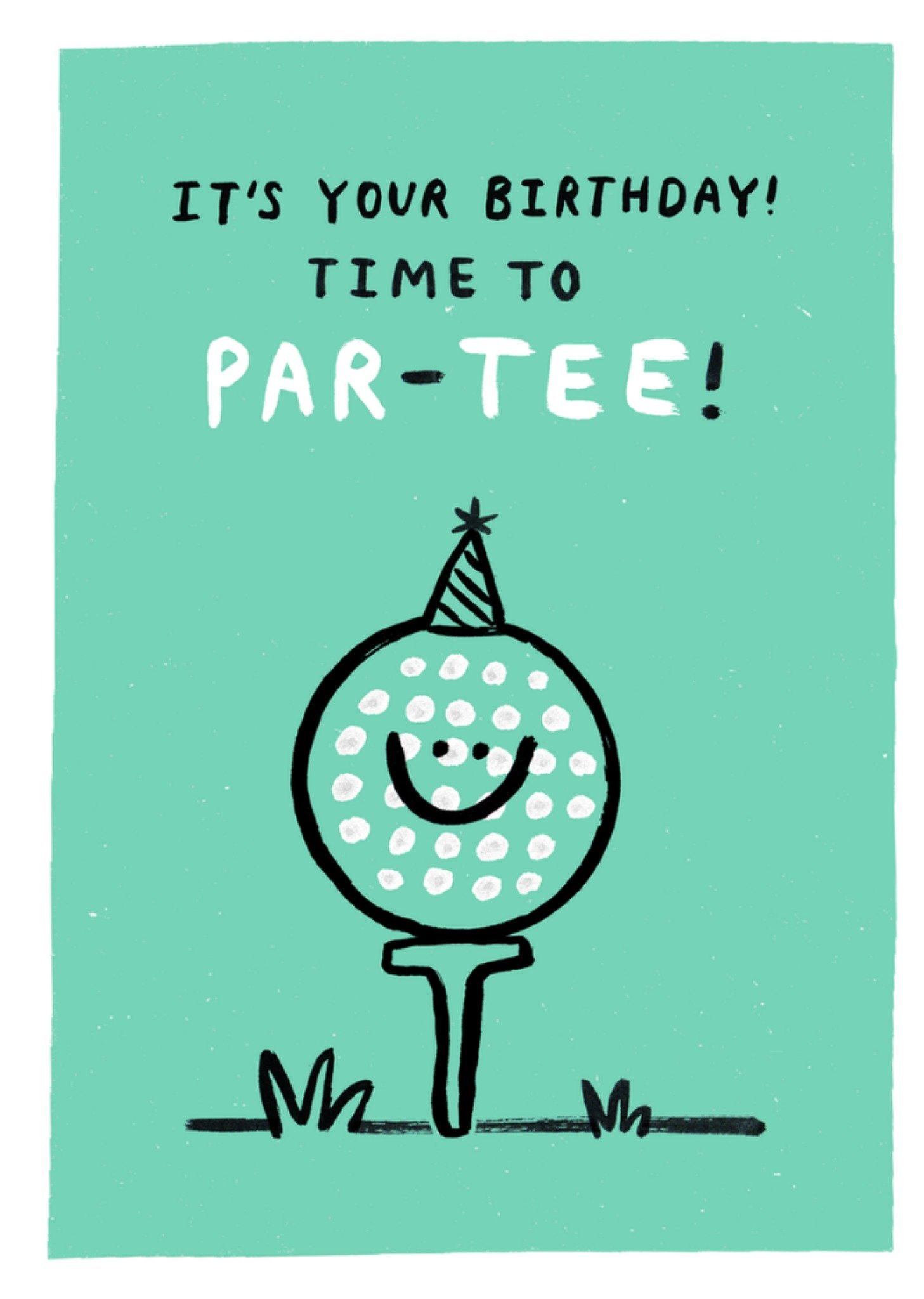 Moonpig Time To Par-Tee Pun Illustrated Birthday Card