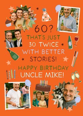60 That's Just 30 Twice Photo Upload Happy Birthday Uncle Card