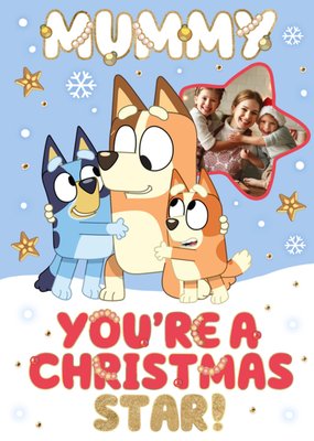 Bluey Mummy You're A Star Photo Upload Christmas Card