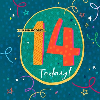 Modern Typographic Design Hip Hip Hooray 14 Today Birthday Card