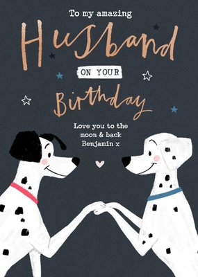 Disney 101 Dalmatians Husband To The Moon And Back Birthday Postcard