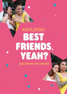 Best Friends, Yeah Funny Photo Upload Birthday Card