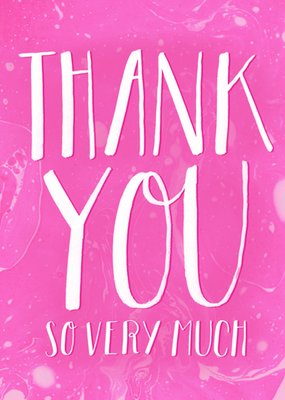 The Pink Agenda Charity Thank You So Very Much Typographic Thank You Card