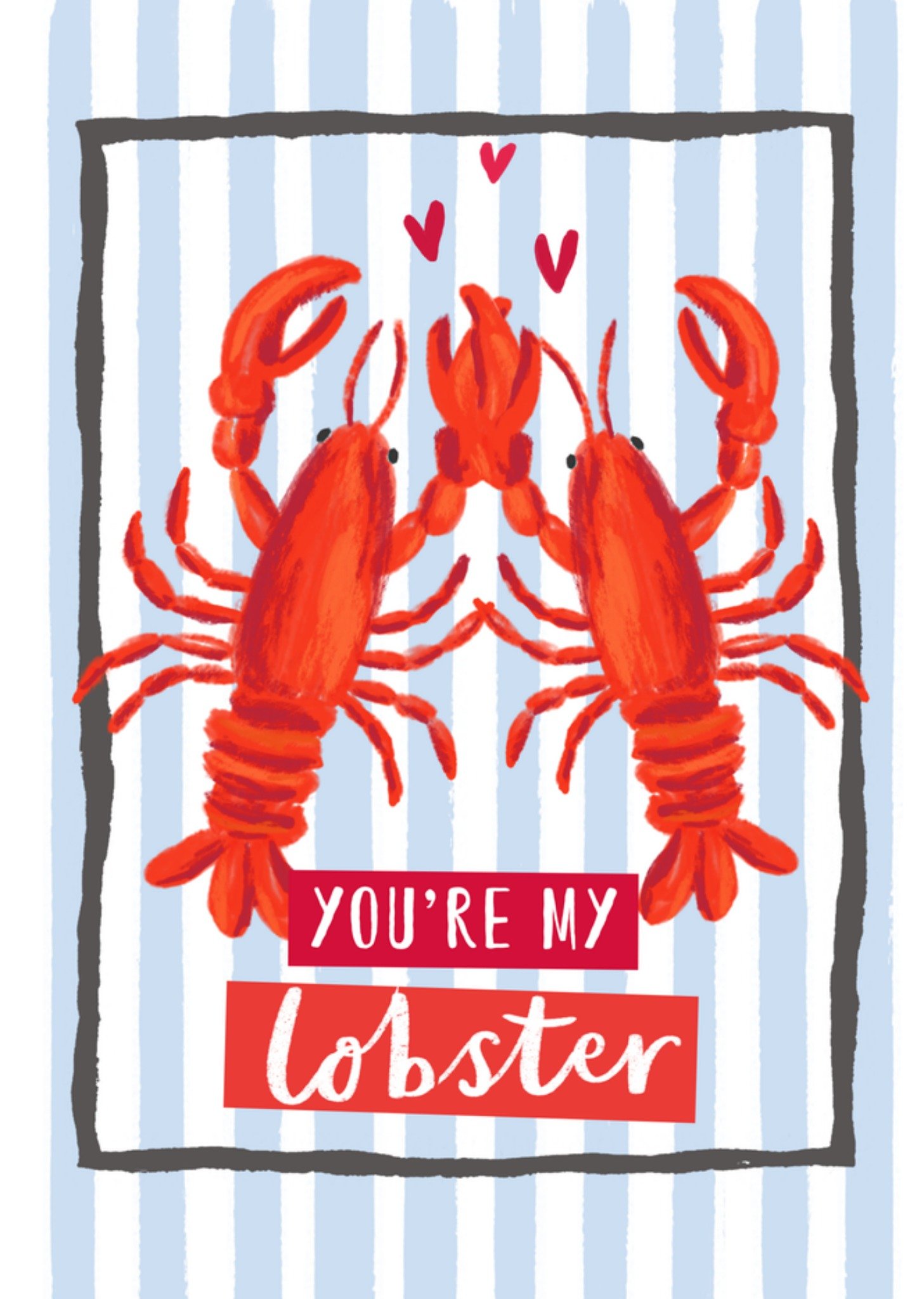 Moonpig Cute Lobster Couple Illustration You're My Lobster Valentine's Day Card