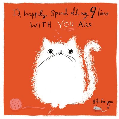 Nine Lives From The Cat Valentine's Day Personalised Square Card