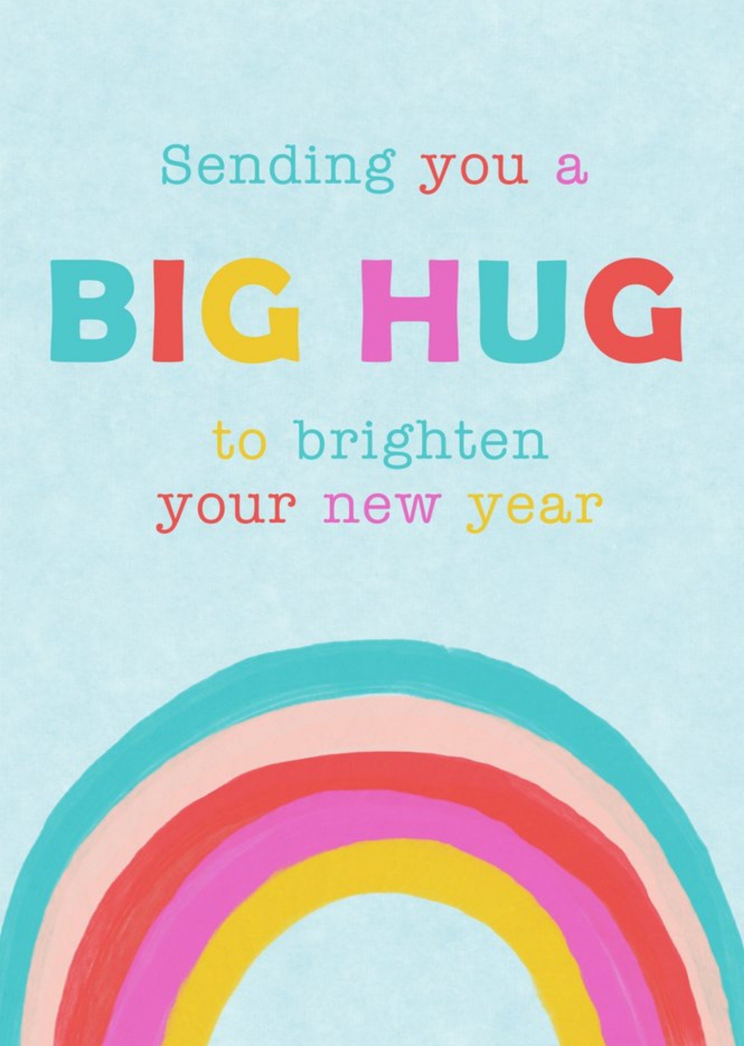 Moonpig Sending You A Big Hug To Brighten Your New Year Card
