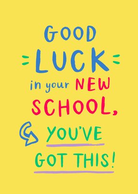 You've Got This New School Card