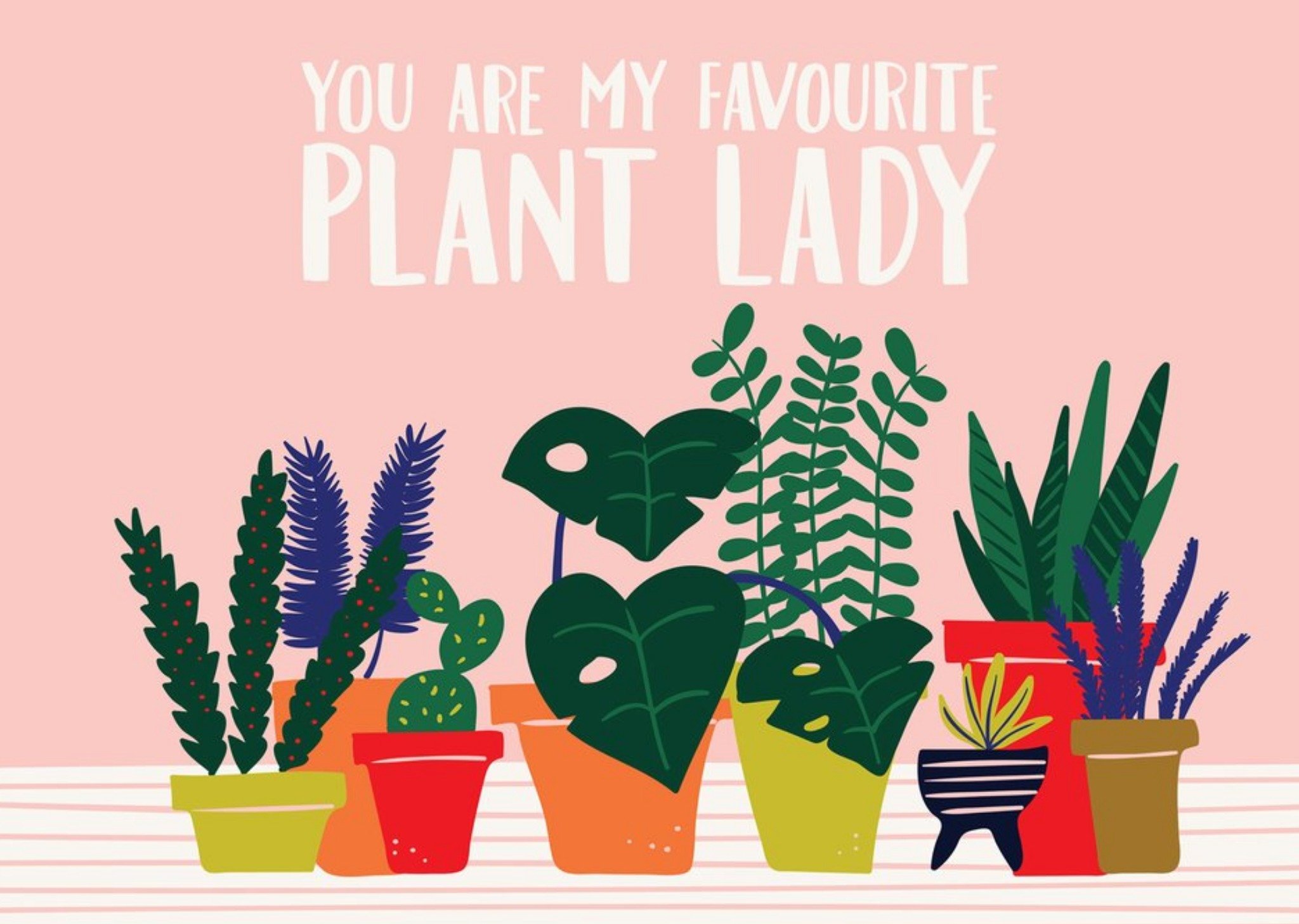 Moonpig Modern Illustrated You Are My Favourite Plant Lady Card