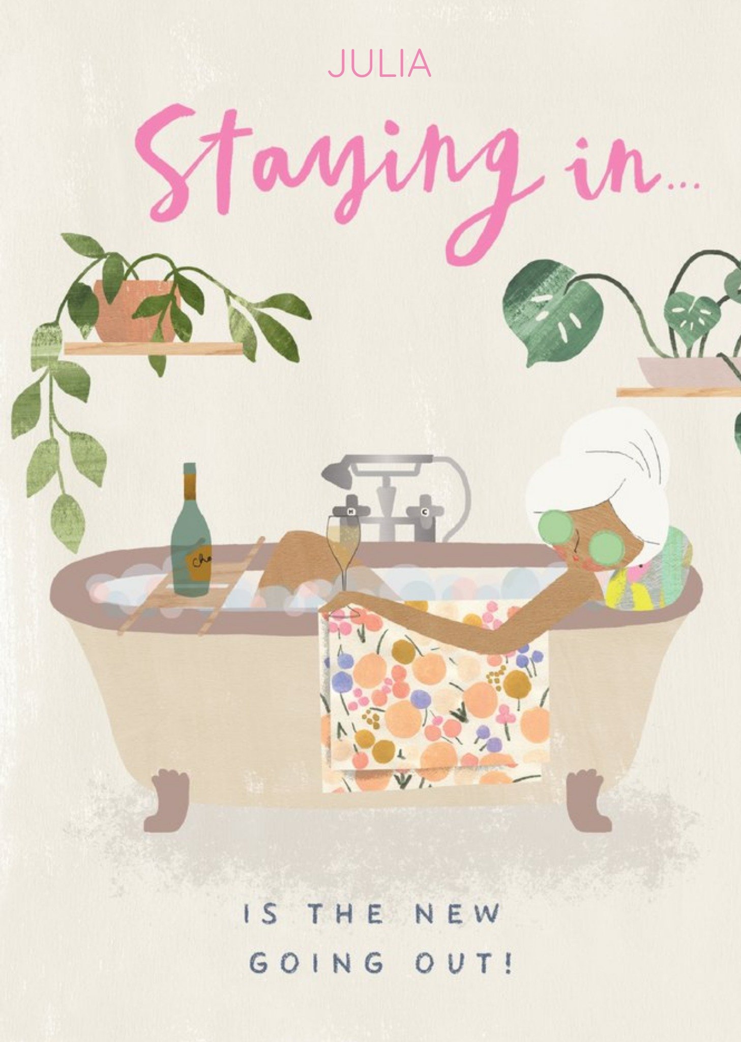 Moonpig Pigment Hey Girl Staying In Is The New Going Out Bath Pamper Birthday Card