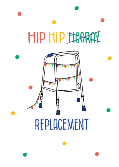 Scribbler Hip Hip Replacement Illustrated Zimmer Frame Get Well Soon Card