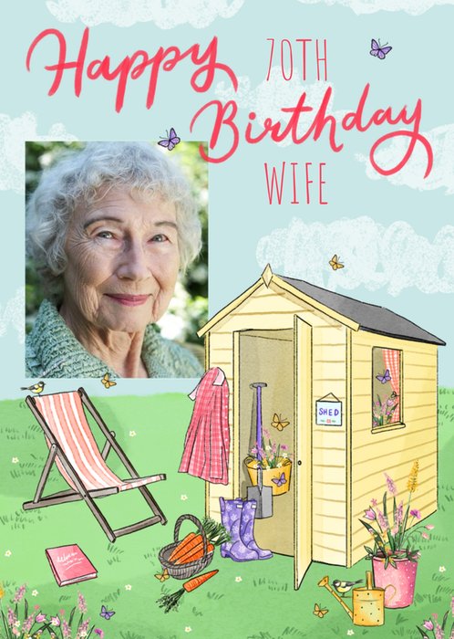 Okey Dokey Illustrated Garden Shed Happy 70th Birthday Wife Photo Upload Card