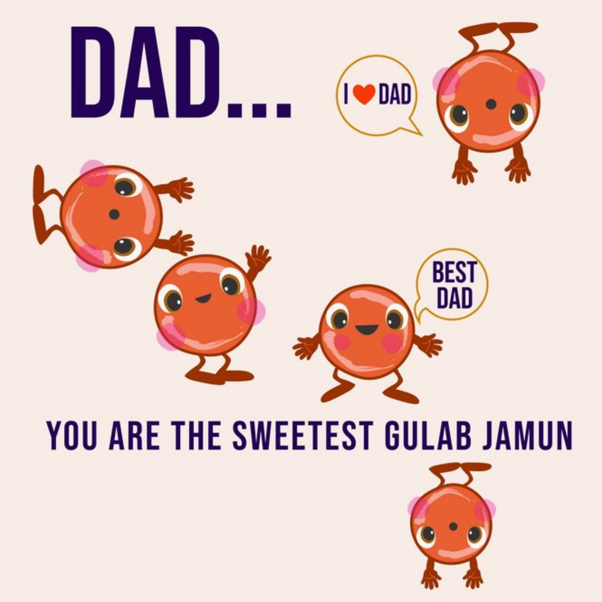 Moonpig Sweetest Gulab Jamun Dad Father's Day Card From Eastern Print Studios