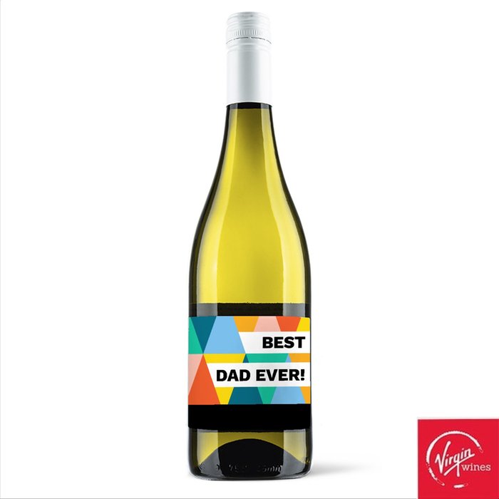 Personalised Virgin Wines Best Dad Ever White Wine 75cl