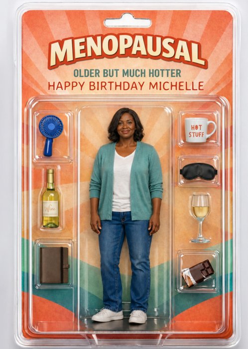 Menopausal Doll Older But Much Hotter Photo Upload Birthday Card