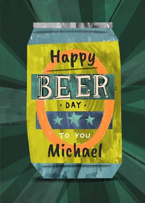 Happy Beer Day To You Birthday Card