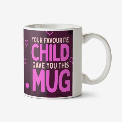 Your Favourite Child Funny Photo Upload Mug