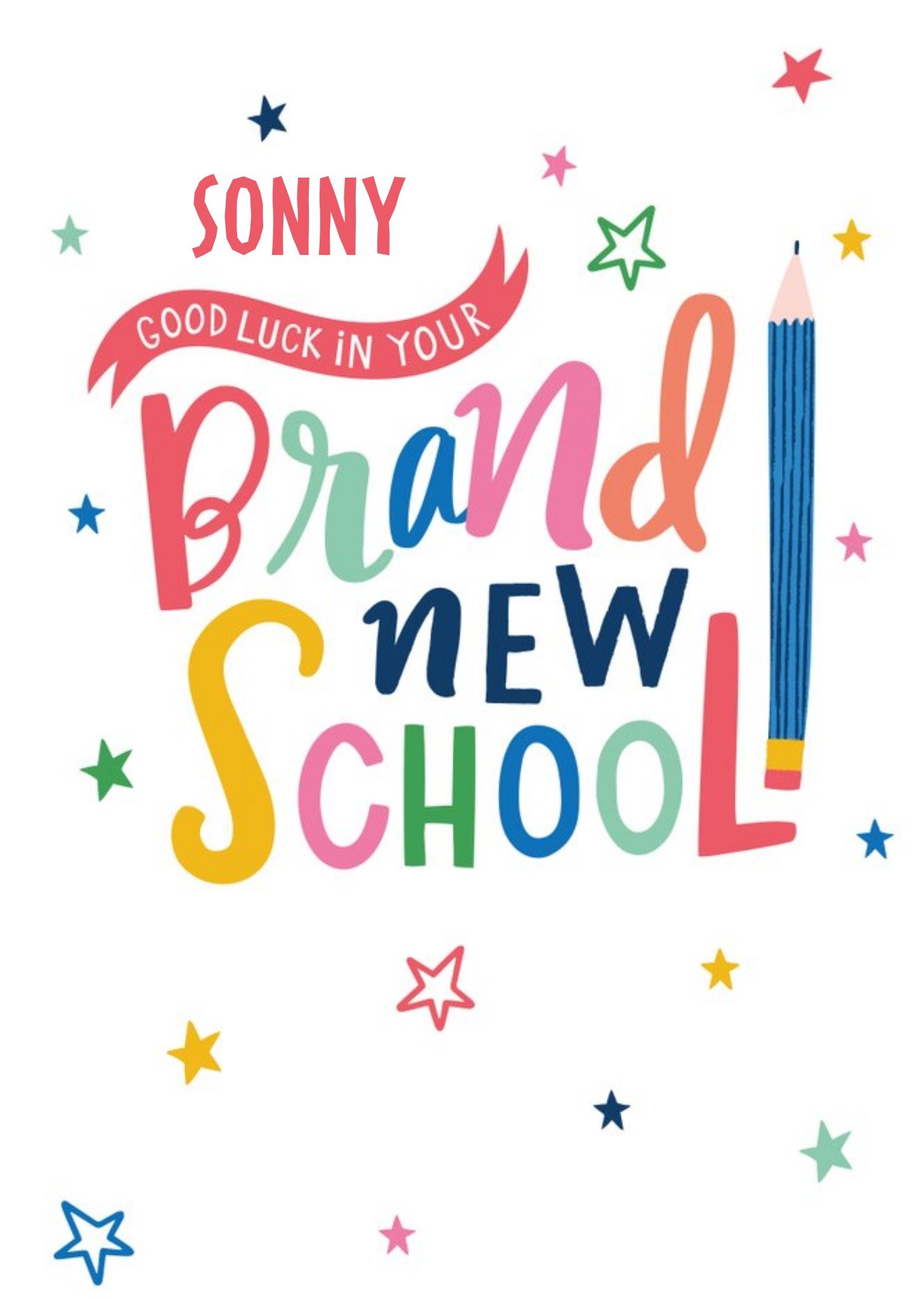 Moonpig Modern Fun Pencil And Stars Illustration Personalise Name Brand New School Card Ecard