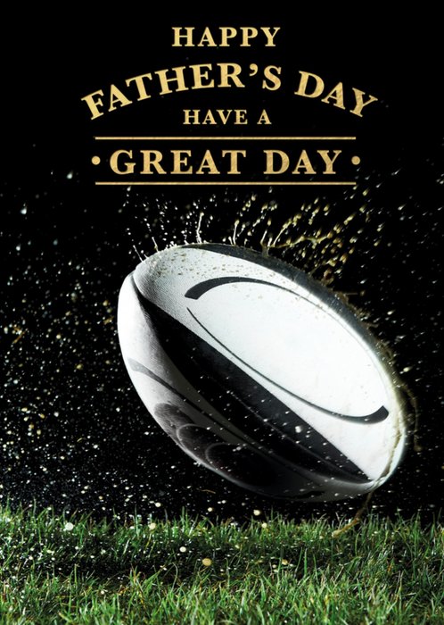 Have A Great Day Father's Day Card