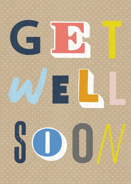 Wordy get well soon card