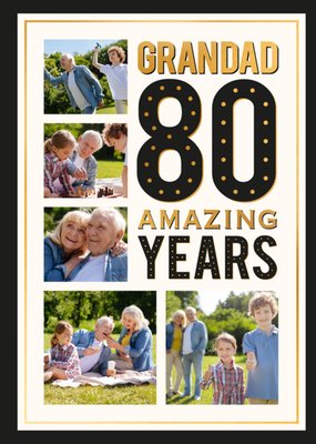 Grandad 80 Amazing Years Photo Upload Birthday Card