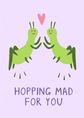 Hopping Mad For You Card