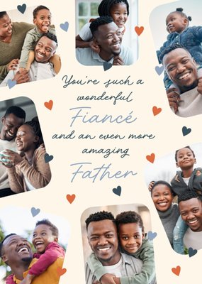 Wonderful Fiancé Amazing Father Collage Photo Upload Father’s Day Card