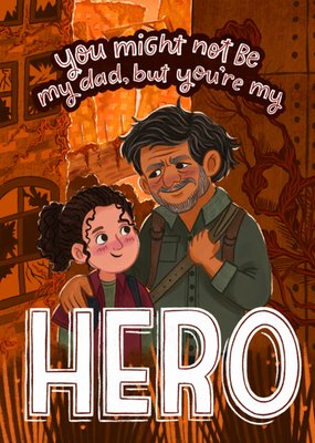 You’re My Hero Illustrated Father's Day Card