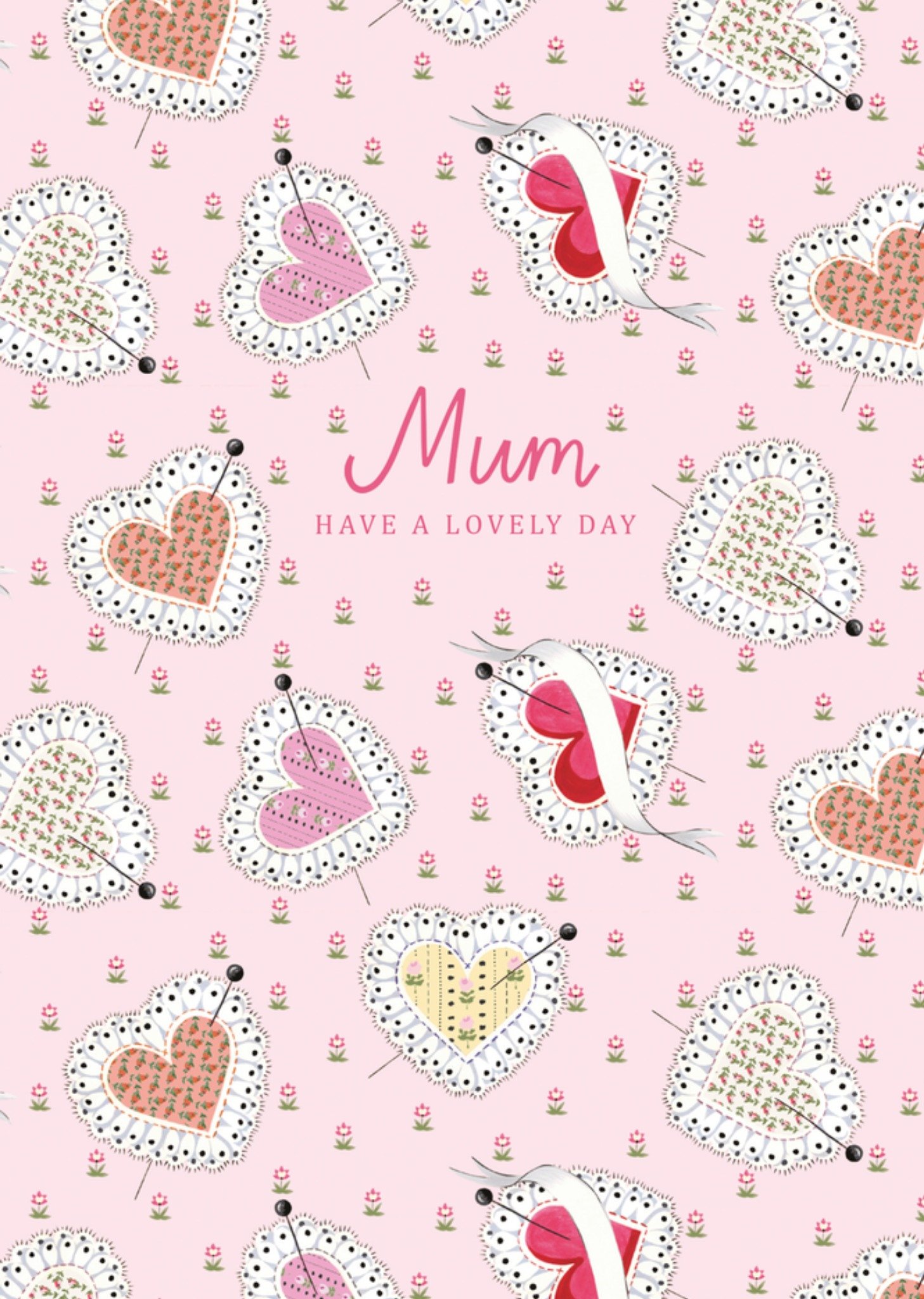 Cath Kidston Mum Have A Lovely Day Illustrated Pincushion Hearts Mother's Day Card