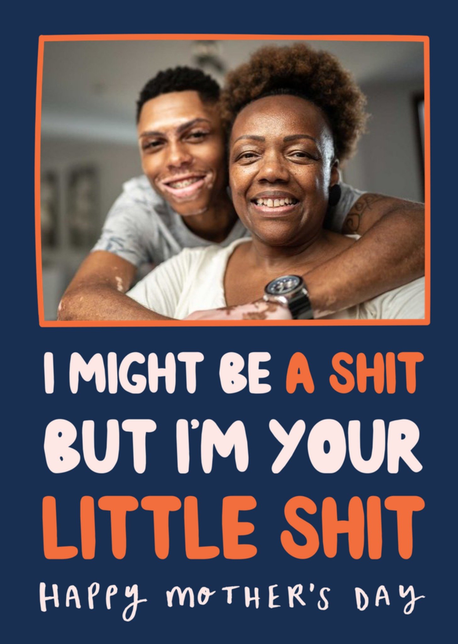 Moonpig Humorous Mother's Day Photo Upload Card