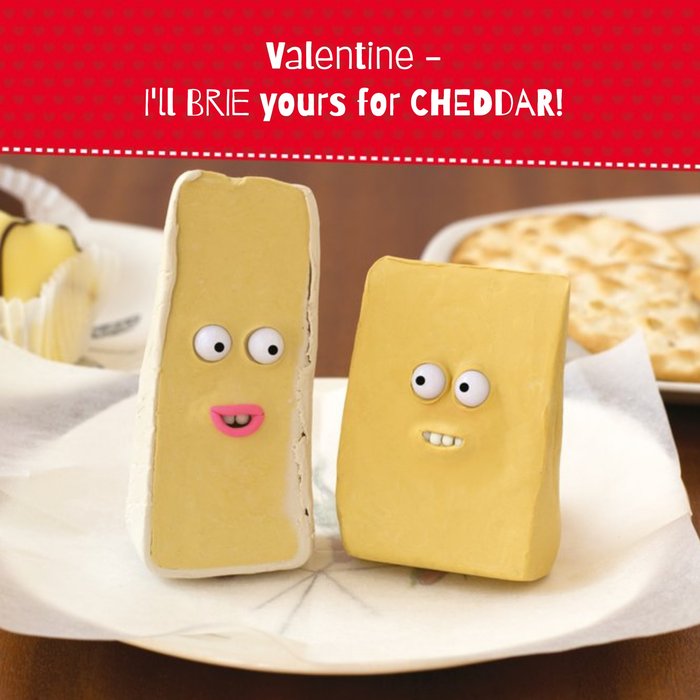 I'll Brie Yours For Cheddar Funny Personalised Valentine's Day Card