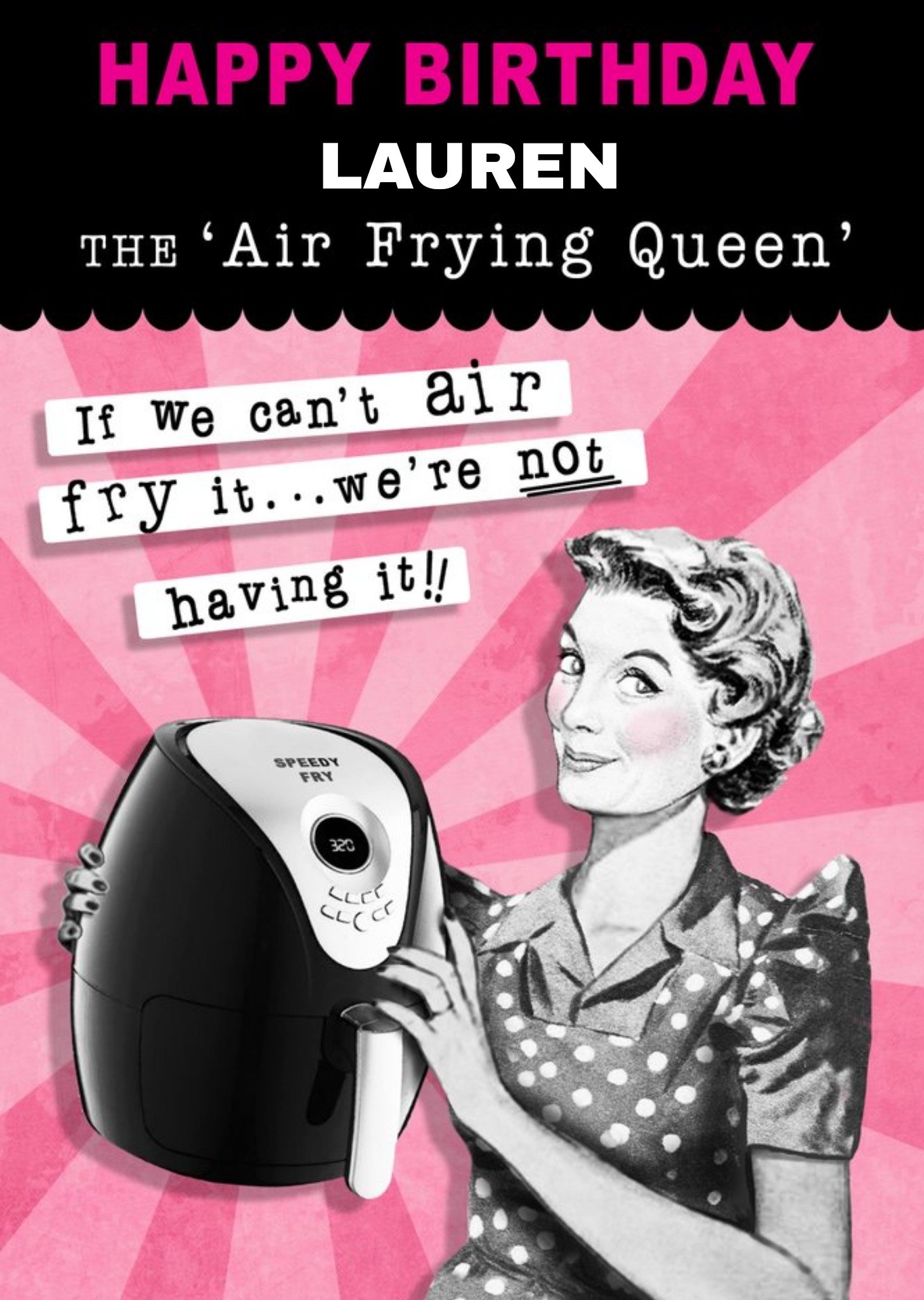 Moonpig The Air Frying Queen Birthday Card