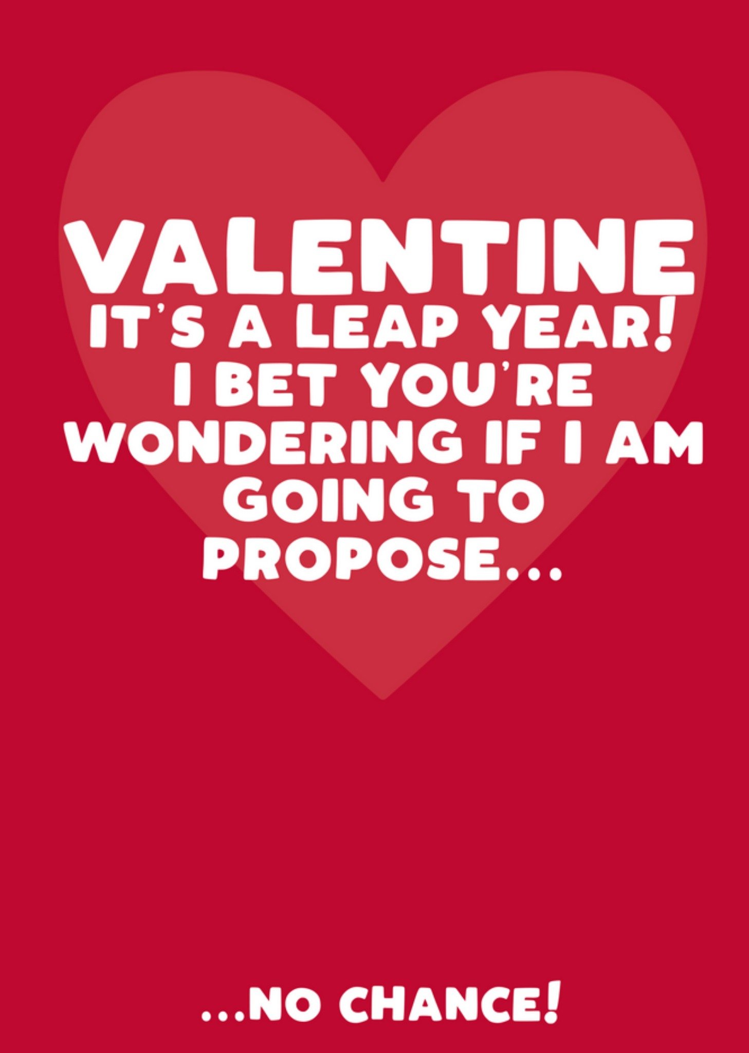 Moonpig I Bet You're Wondering If I'm Going To Propose... Valentine's Day Card, Large