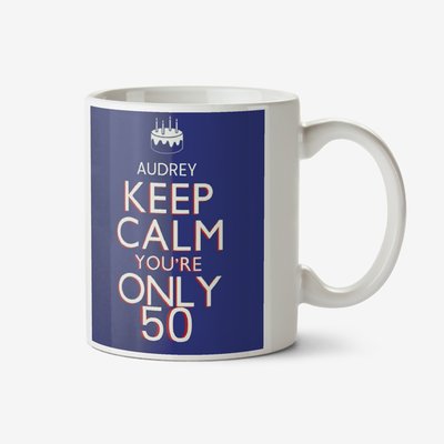Keep Calm 50 Personalised Mug