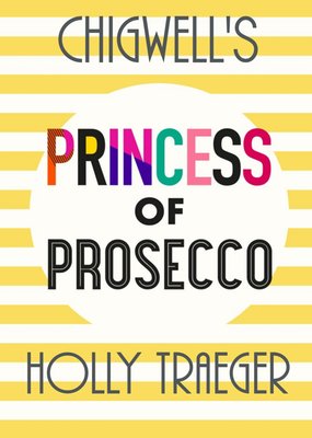 Personalised Princess Of Prosecco Card