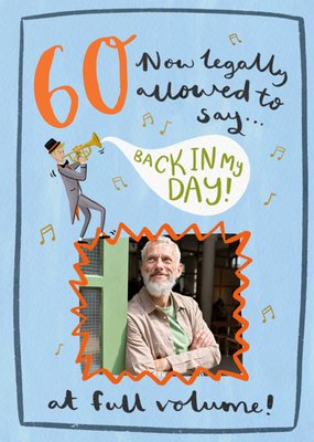 Back In My Day Photo Upload 60th Birthday Card