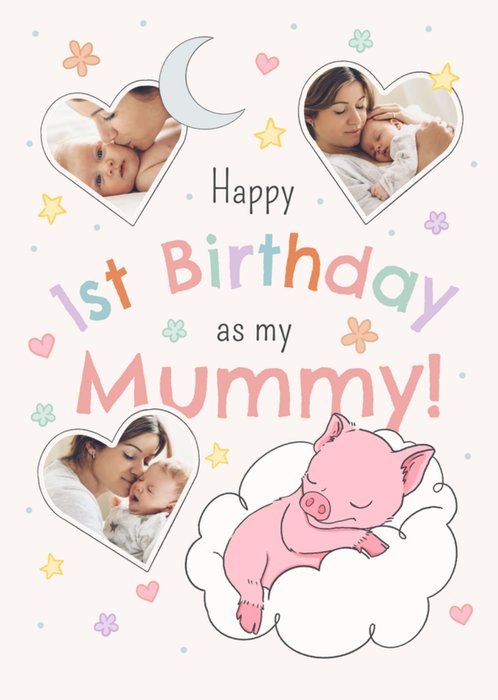 Cute 1st Birthday As My Mummy Baby Photo Upload Card