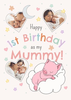 Cute 1st Birthday As My Mummy Baby Photo Upload Card