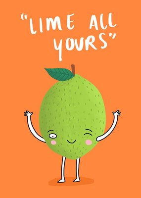 Lime All Yours Card