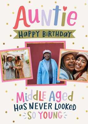 Never Looked So Young Auntie Photo Upload Birthday Card