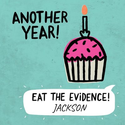 Funny old age Birthday Card - Eat the Evidence!