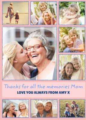 Thanks For All The Memories Mom Multiple Photo Upload Mothers Day Card