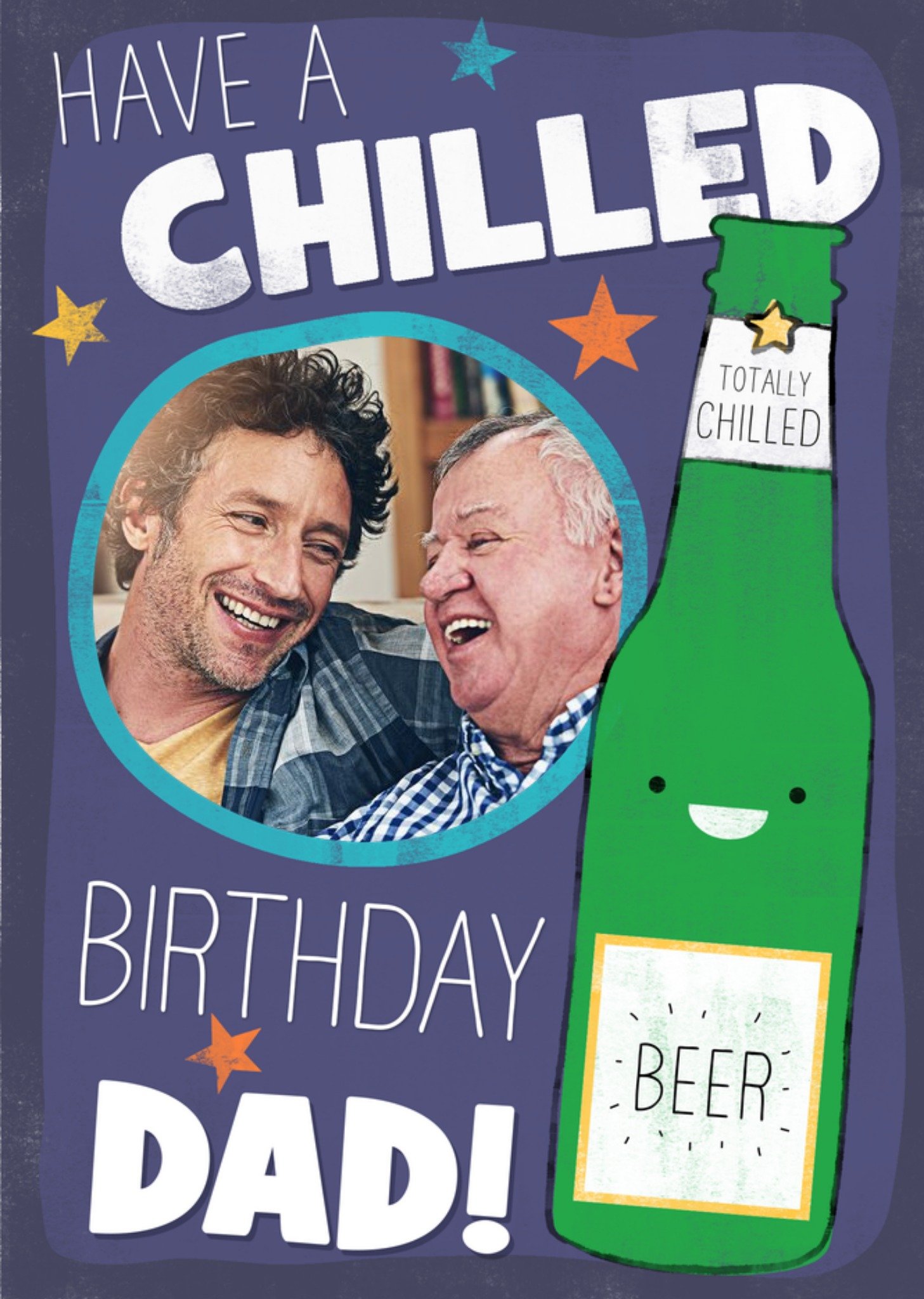 Moonpig Have A Chilled Birthday Dad