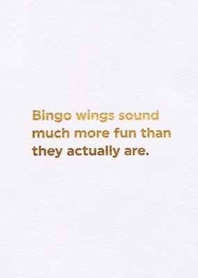 Bingo Wings Sound Much More Fun Than They Actually Are Card
